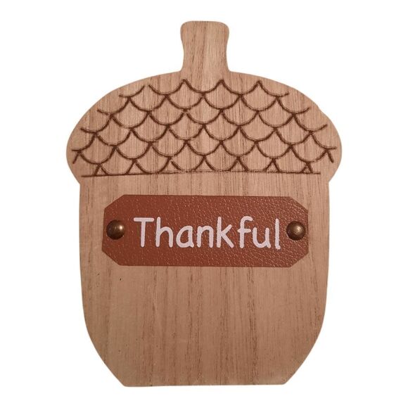 Other - Wooden Acorn Thankful Sign